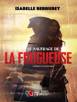 cover image of Le naufrage de la fougueuse